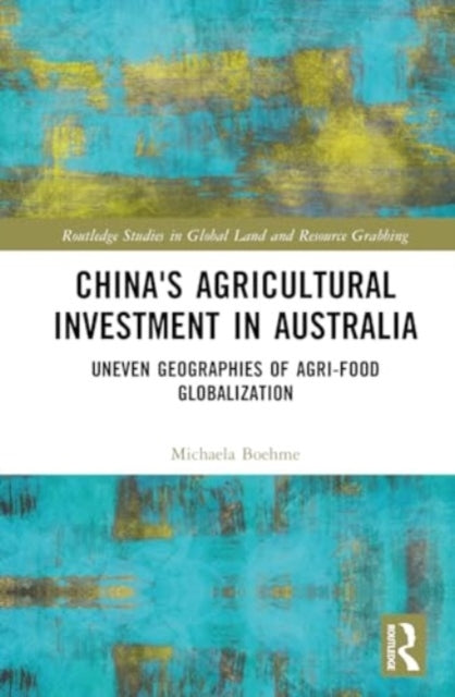 China's Agricultural Investment In Australia Uneven Geograph