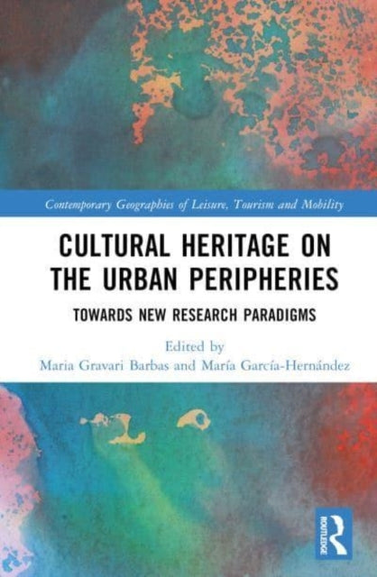 Cultural Heritage On The Urban Peripheries Towards New Resea