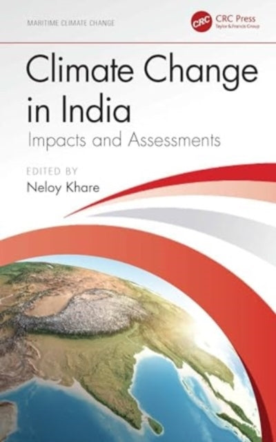 Climate Change In India Impacts and Assessments