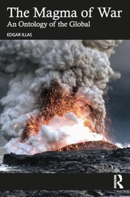 The Magma of War