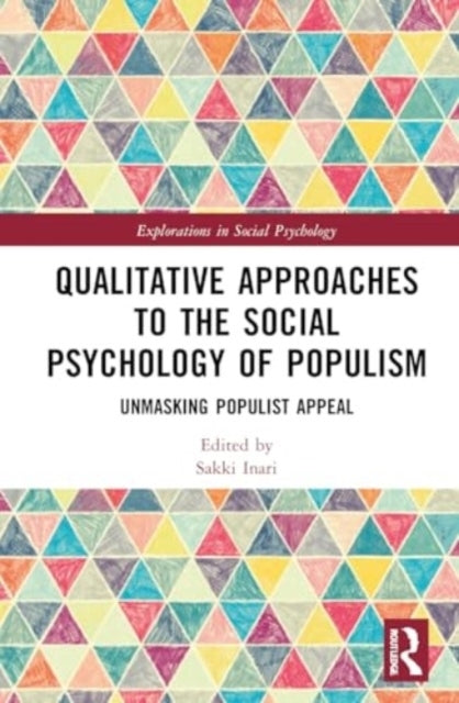 Qualitative Approaches To The Social Psychology Of Populism