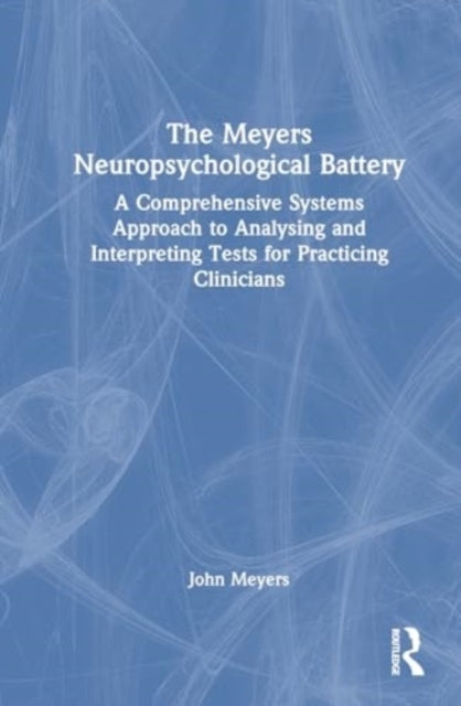 The Meyers Neuropsychological Battery A Comprehensive System