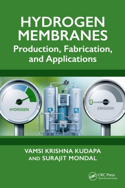Hydrogen Membranes Production, Fabrication, And Applications