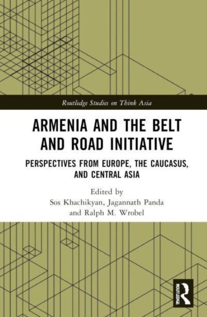 Armenia And The Belt And Road Initiative Perspectives From E