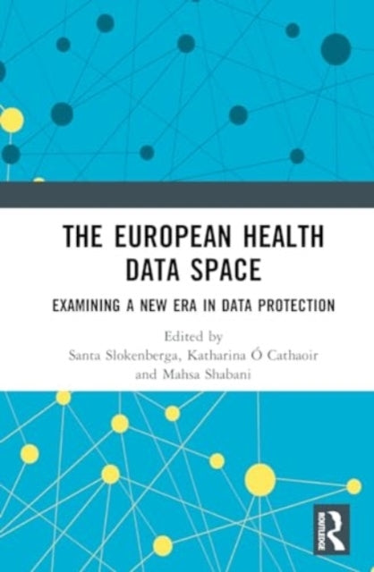 The European Health Data Space Examining A New Era In Data P