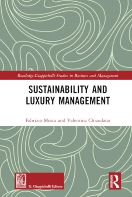 Sustainability and Luxury Management