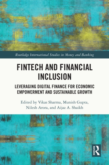 Fintech and Financial Inclusion Leveraging Digital Finance F