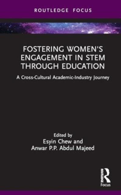 Fostering Women's Engagement In Stem Through Education A Cro