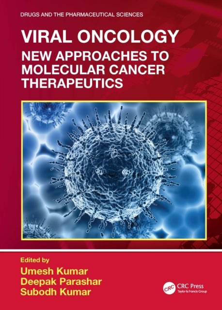 Viral Oncology New Approaches To Molecular Cancer Therapeuti