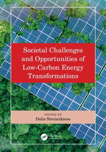 Societal Challenges and Opportunities of Low-Carbon Energy T