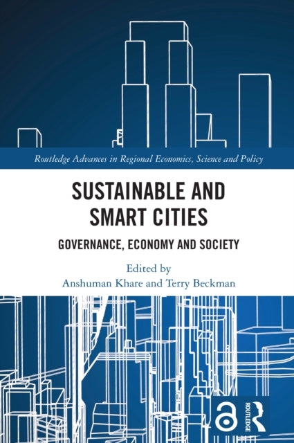 Sustainable and Smart Cities Governance, Economy and Society