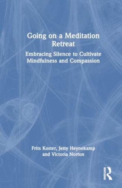 Going On A Meditation Retreat Embracing Silence To Cultivate