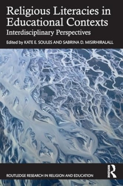 Religious Literacies In Educational Contexts Interdisciplina