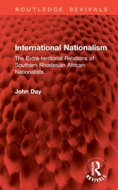 International Nationalism The Extra-Territorial Relations of