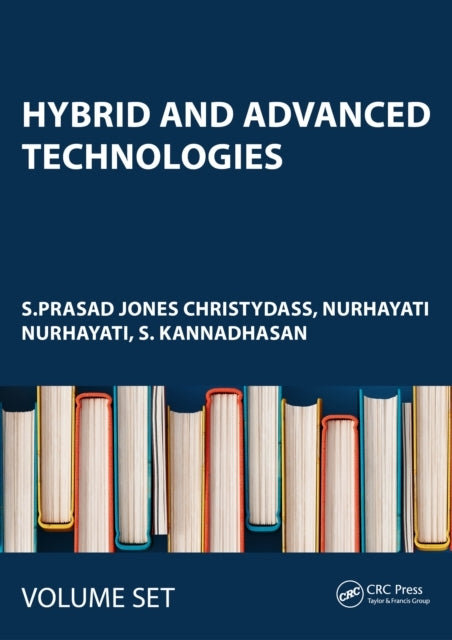 Hybrid And Advanced Technologies Proceedings Of The Internat