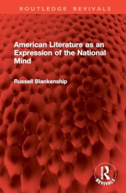 American Literature As An Expression of The National Mind