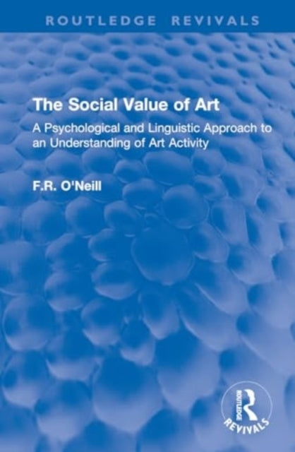 The Social Value of Art A Psychological and Linguistic Appro