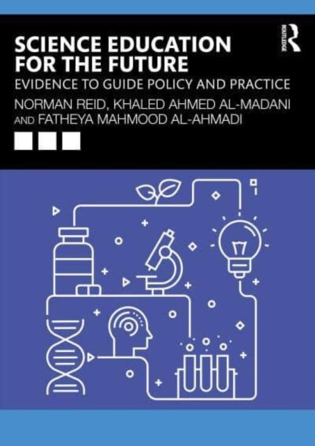 Science Education For The Future Evidence To Guide Policy An