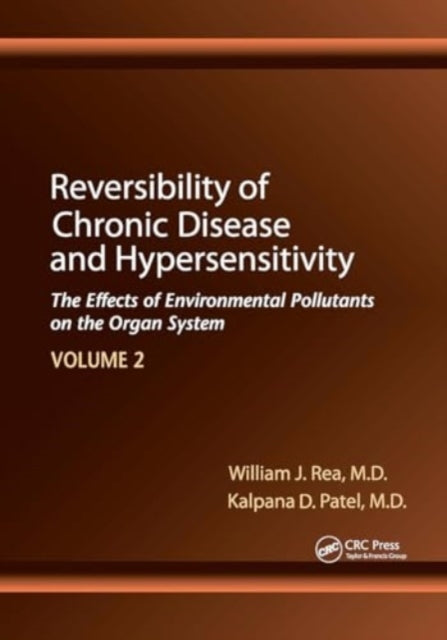 Reversibility of Chronic Disease and Hypersensitivity,Volume