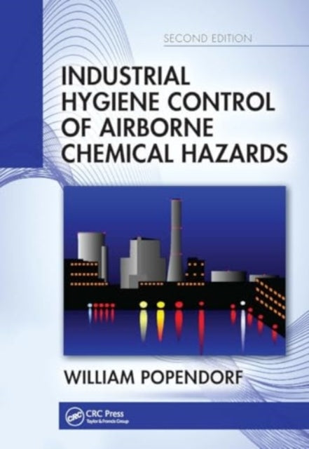 Industrial Hygiene Control of Airborne Chemical Hazards, Sec