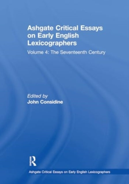 Ashgate Critical Essays On Early English Lexicographers Volu