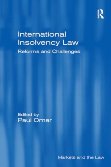 International Insolvency Law Reforms and Challenges