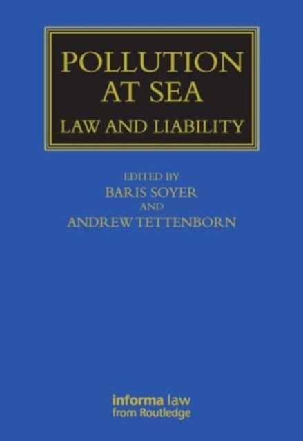 Pollution At Sea Law and Liability