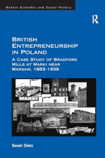 British Entrepreneurship In Poland A Case Study of Bradford