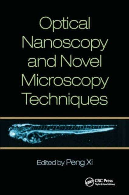 Optical Nanoscopy and Novel Microscopy Techniques