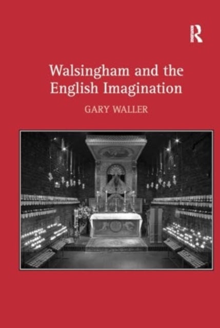 Walsingham and The English Imagination
