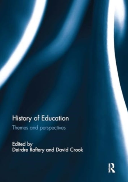 History of Education Themes and Perspectives