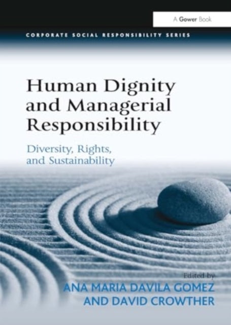 Human Dignity and Managerial Responsibility Diversity, Right