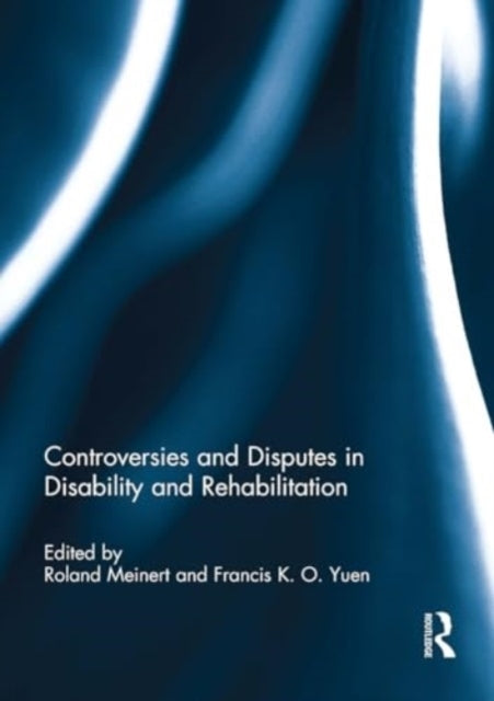 Controversies and Disputes In Disability and Rehabilitation