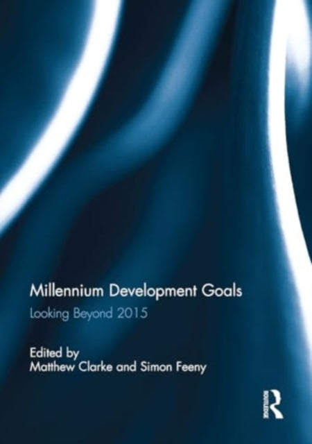 Millennium Development Goals Looking Beyond 2015
