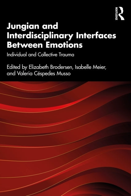Jungian and Interdisciplinary Interfaces Between Emotions In