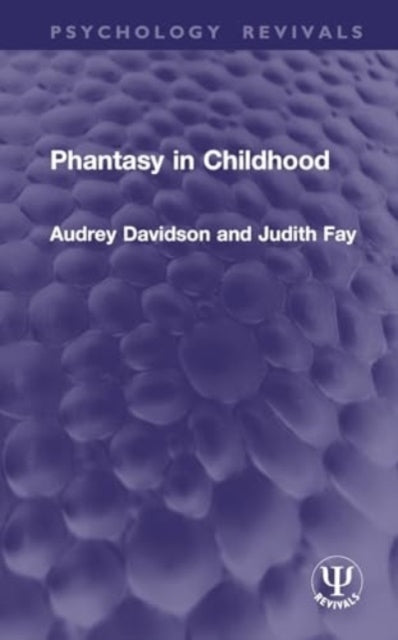 Phantasy In Childhood