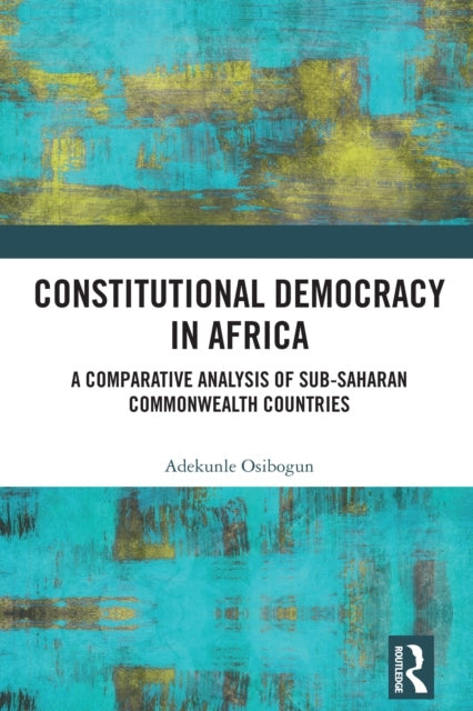 Constitutional Democracy In Africa A Comparative Analysis of