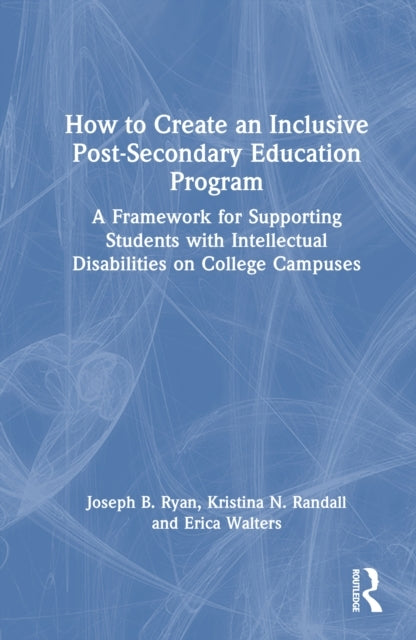 How To Create An Inclusive Post-Secondary Education Program