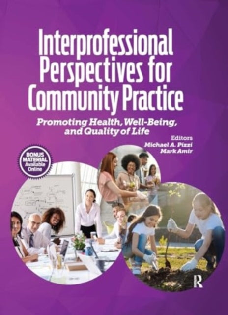 Interprofessional Perspectives For Community Practice Promot