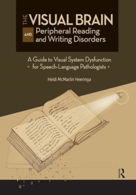 The Visual Brain and Peripheral Reading and Writing Disorder
