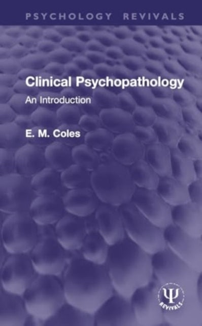 Clinical Psychopathology An Introduction