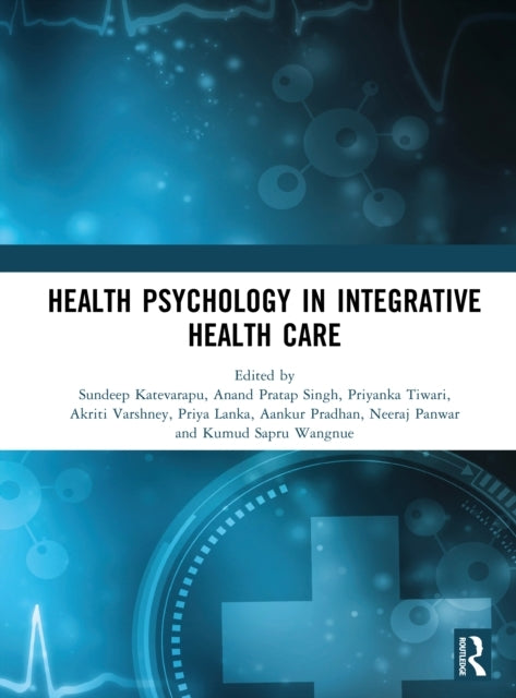 Health Psychology In Integrative Health Care