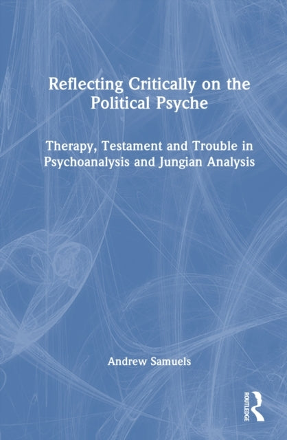 Reflecting Critically On The Political Psyche Therapy, Testa