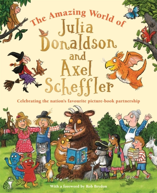 The Amazing World of Julia Donaldson and Axel Schefflerdisco