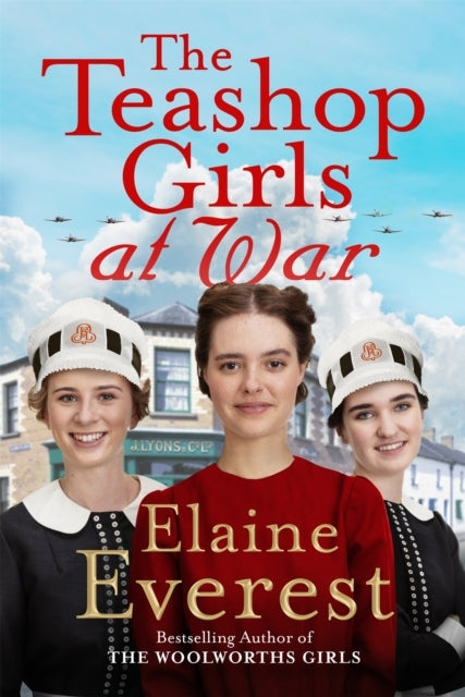 The Teashop Girls At War A Captivating Wartime Saga From The