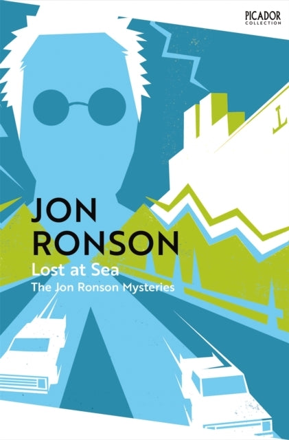 Lost At Sea The Jon Ronson Mysteries