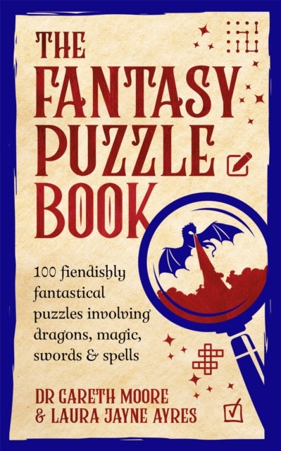The Fantasy Puzzle Book100 Fiendishly Fantastical Puzzles in