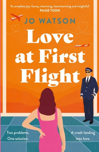 Love At First Flight The Heart-Soaring Fake-Dating Romantic