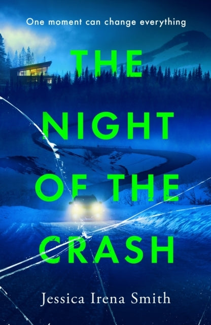 The Night of The Crash The Brand-New Gripping Thriller With