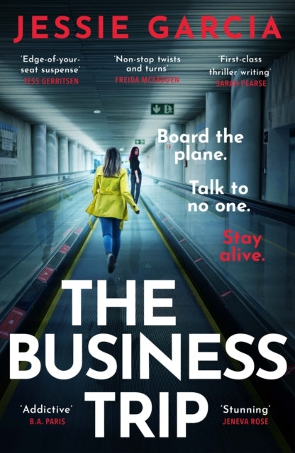 The Business Trip A Completely Addictive Psychological Thril